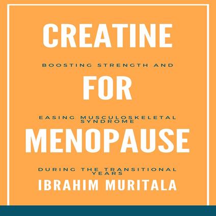 Creatine for Menopause