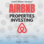 Airbnb Properties Investing: