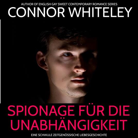 Spionage für die Unabhängigkeit