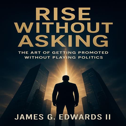 Rise Without Asking