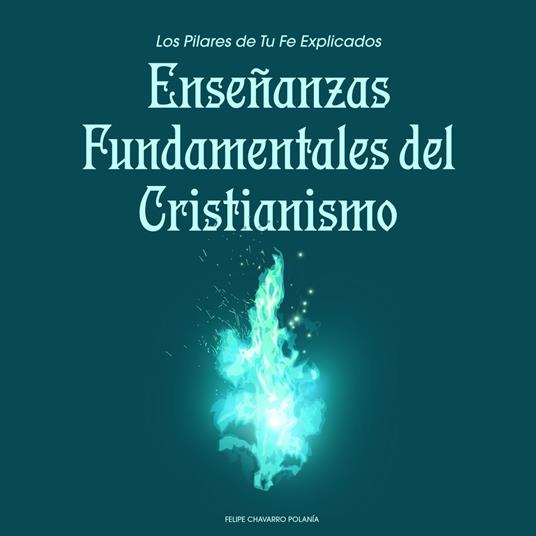 Enseñanzas Fundamentales del Cristianismo