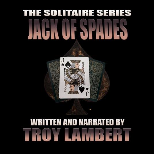 Solitaire Series Episode 33, The: The Jack of Spades