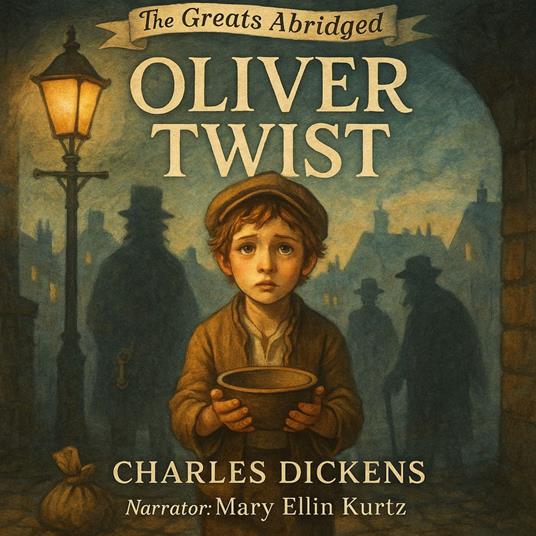 Greats Abridged, The: Oliver Twist