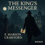 king's messenger, The