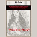 Where’s Her Medal? Why We Celebrate the Reformed and Ignore the Righteous