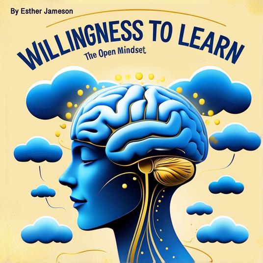 Willingness to Learn