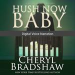 Hush Now Baby - Édition française