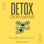 Dopamine Detox:::