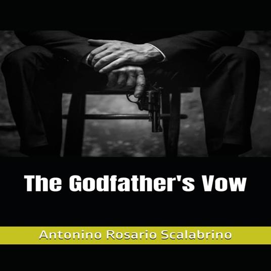 Godfather's Vow, The