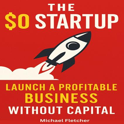 $0 Startup, The