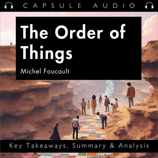 Order of Things by Michel Foucault, The