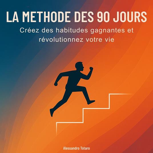 La Méthode des 90 Jours