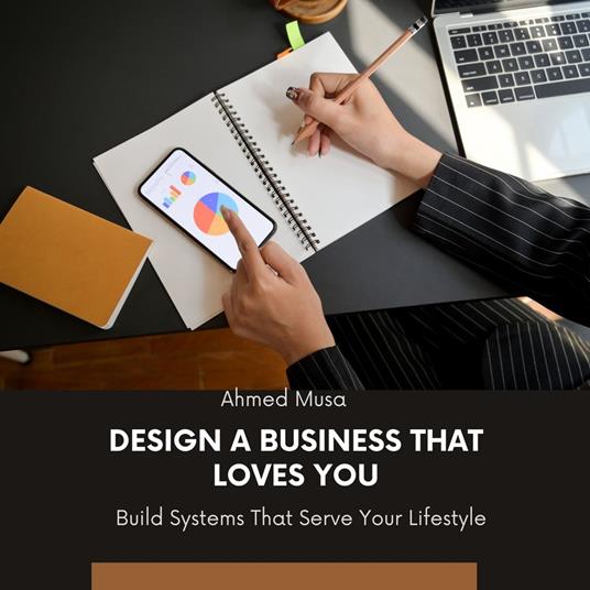 Design a Business That Loves You