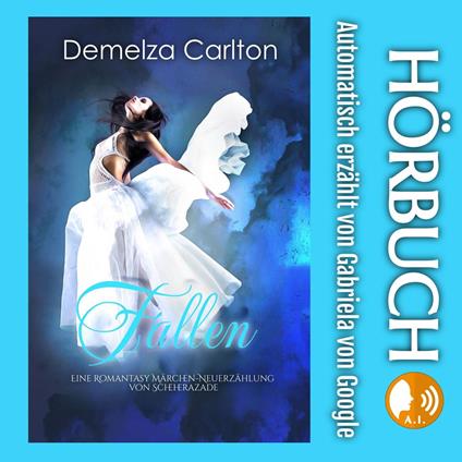 Fallen: Eine Romantasy Märchen-Neuerzählung von Scheherazade