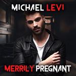 Merrily Pregnant