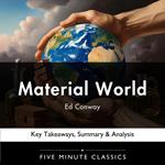 Material World by Ed Conway