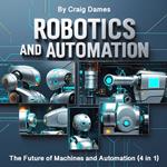 Robotics and Automation