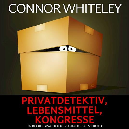 Privatdetektiv, Lebensmittel, Kongresse