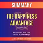 Summary of The Happiness Advantage by Shawn Achor