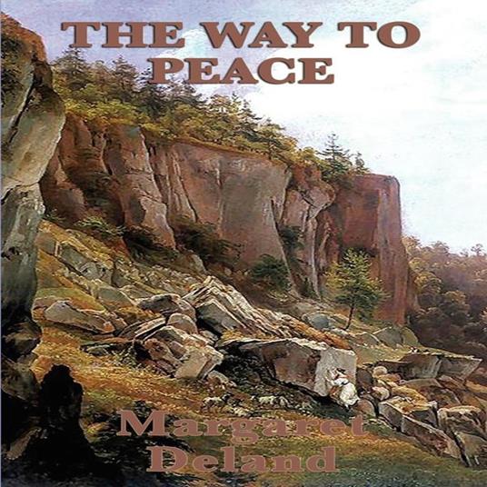 Way to Peace, The