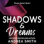 Shadows & Dreams