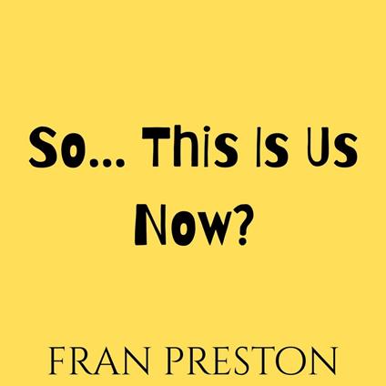 So… This Is Us Now?