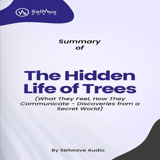 Summary of The Hidden Life of Trees