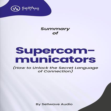 Summary of Supercommunicators