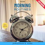 Effective Morning Routines: