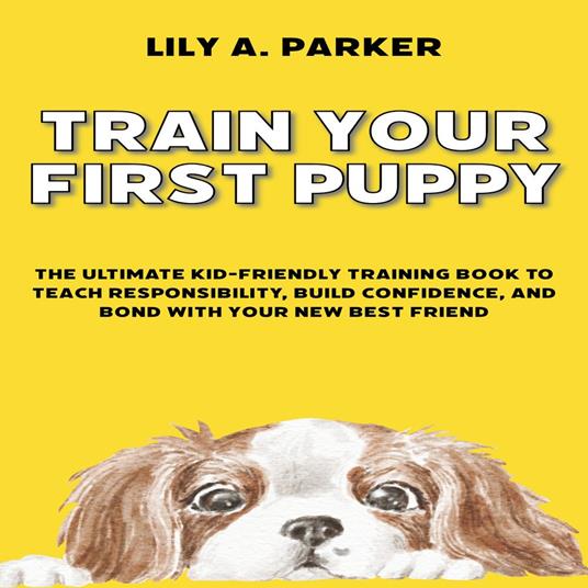 Train Your First Puppy