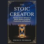 Stoic Creator, The