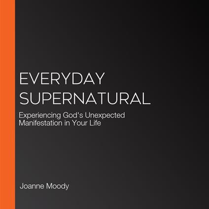 Everyday Supernatural