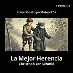 La Mejor Herencia