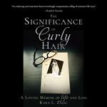 Significance of Curly Hair, The