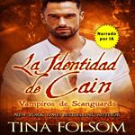 La Identidad de Cain