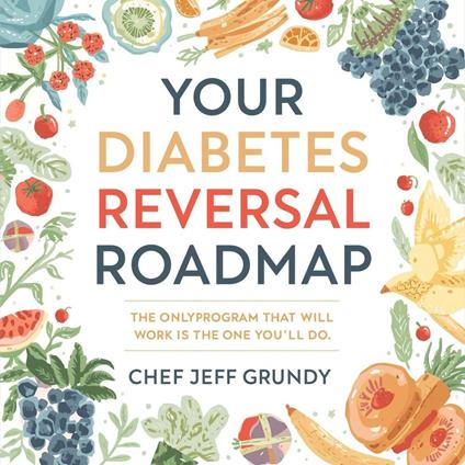 Your Diabetes Reversal Roadmap