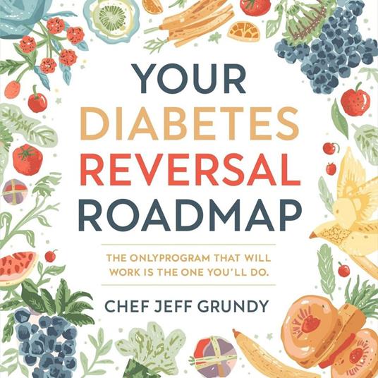 Your Diabetes Reversal Roadmap