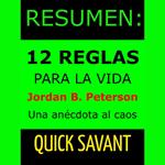Resumen: 12 Reglas Para la Vida de Jordan B. Peterson