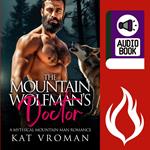 Mountain Wolfman's Doctor, The