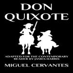 Don Quixote: The Complete Adventures