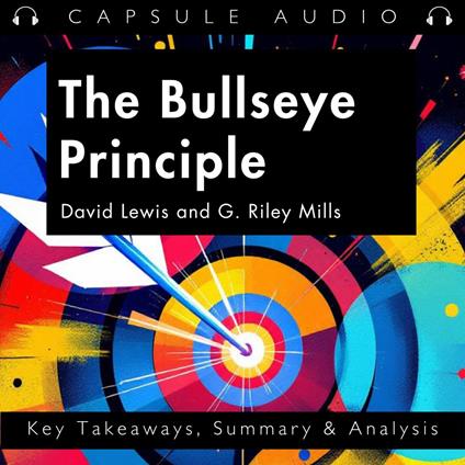 Bullseye Principle by David Lewis and G. Riley Mills, The