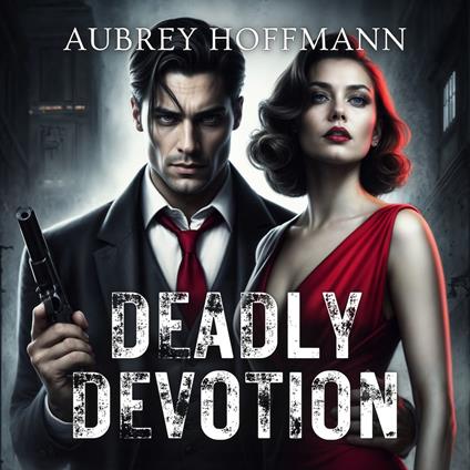Deadly Devotion