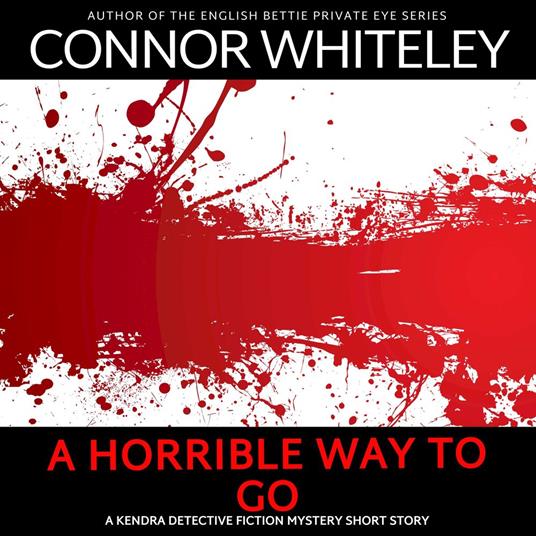 Horrible Way To Go, A