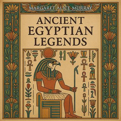Ancient Egyptian Legends