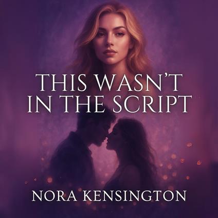 This Wasn’t in the Script