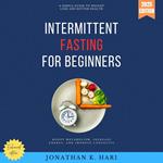Intermittent Fasting for Beginners: