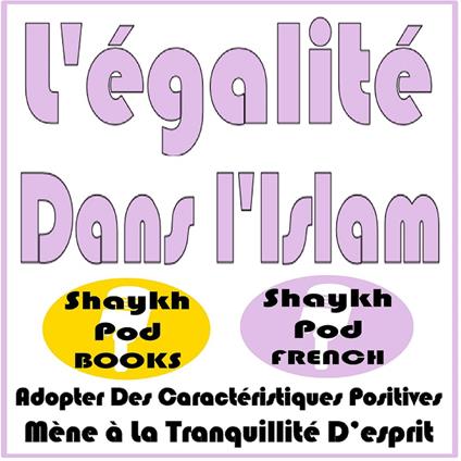 L'égalité Dans l'Islam