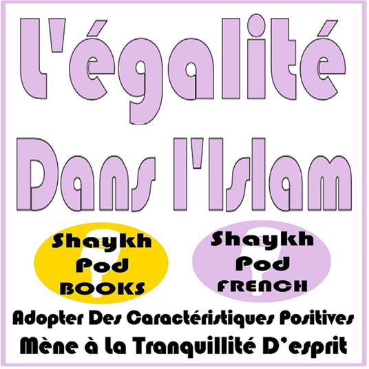 L'égalité Dans l'Islam