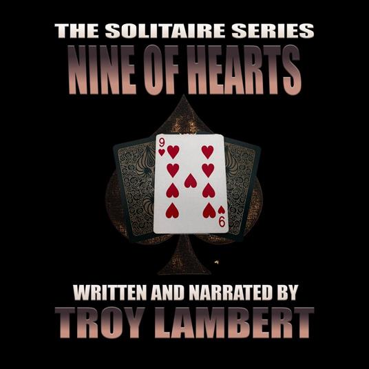 Solitaire Series Episode 32, The: The Nine of Hearts