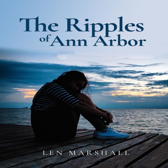 Ripples of Ann Arbor, The